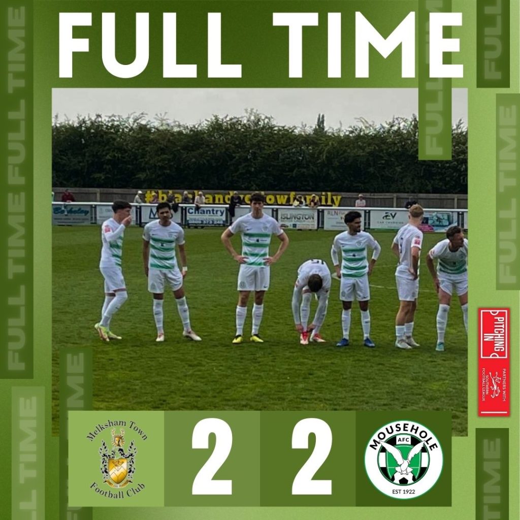 MELKSHAM TOWN 2-2 MOUSEHOLE | Sat 26th APRIL 2025
